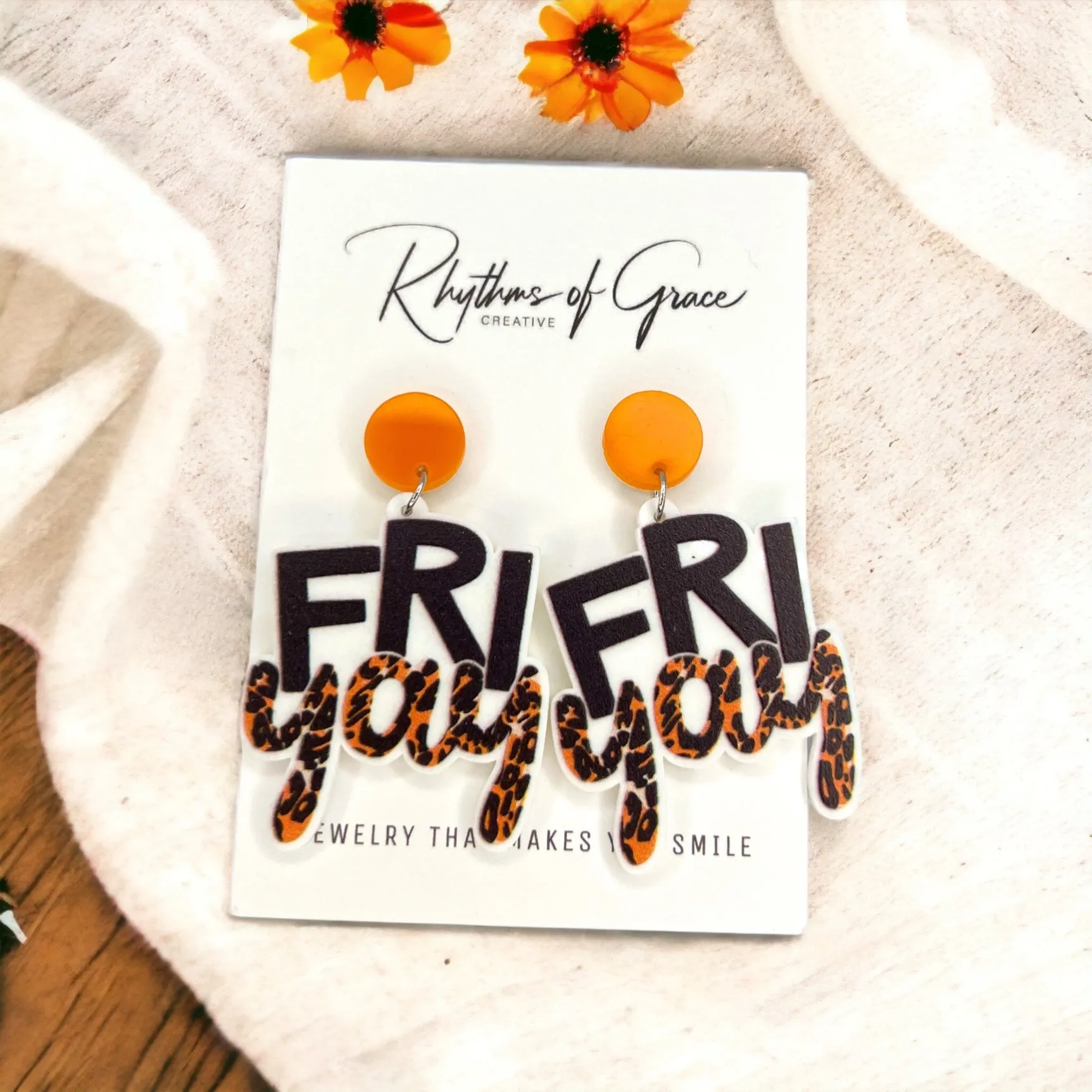 Friyay Earrings - Friday Earrings, Friday Accessories, Sassy Earrings, Fun Earrings, Sweet and Sassy